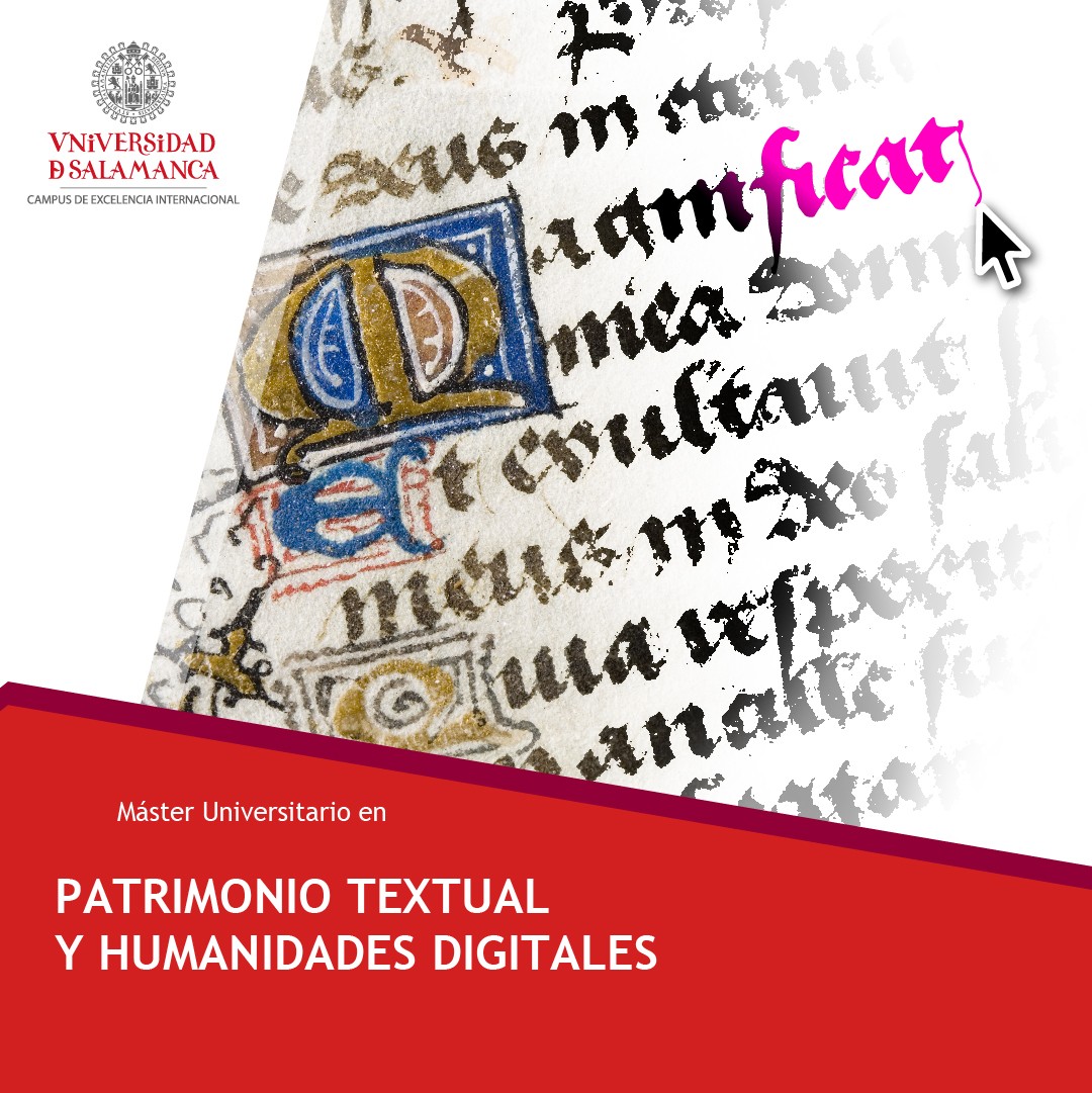 Máster universitario en PATRIMONIO TEXTUAL Y HUMANIDADES DIGITALES