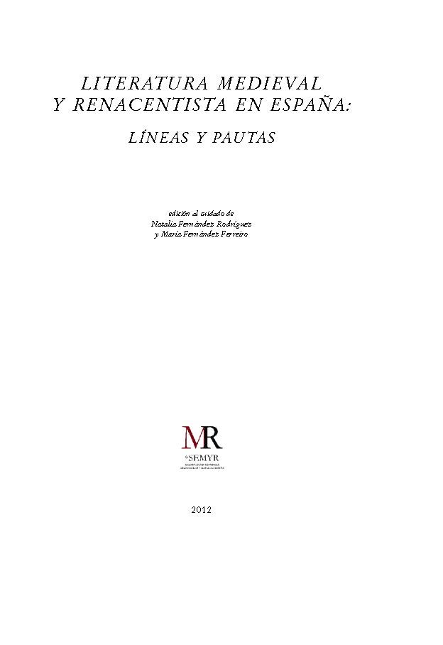 Literatura medieval y renacentista en España. Líneas y pautas
