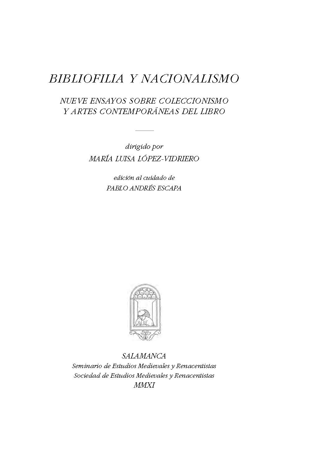 Bibliofilia y nacionalismo. Nueve ensayos sobre coleccionismo y artes contemporáneas del libro