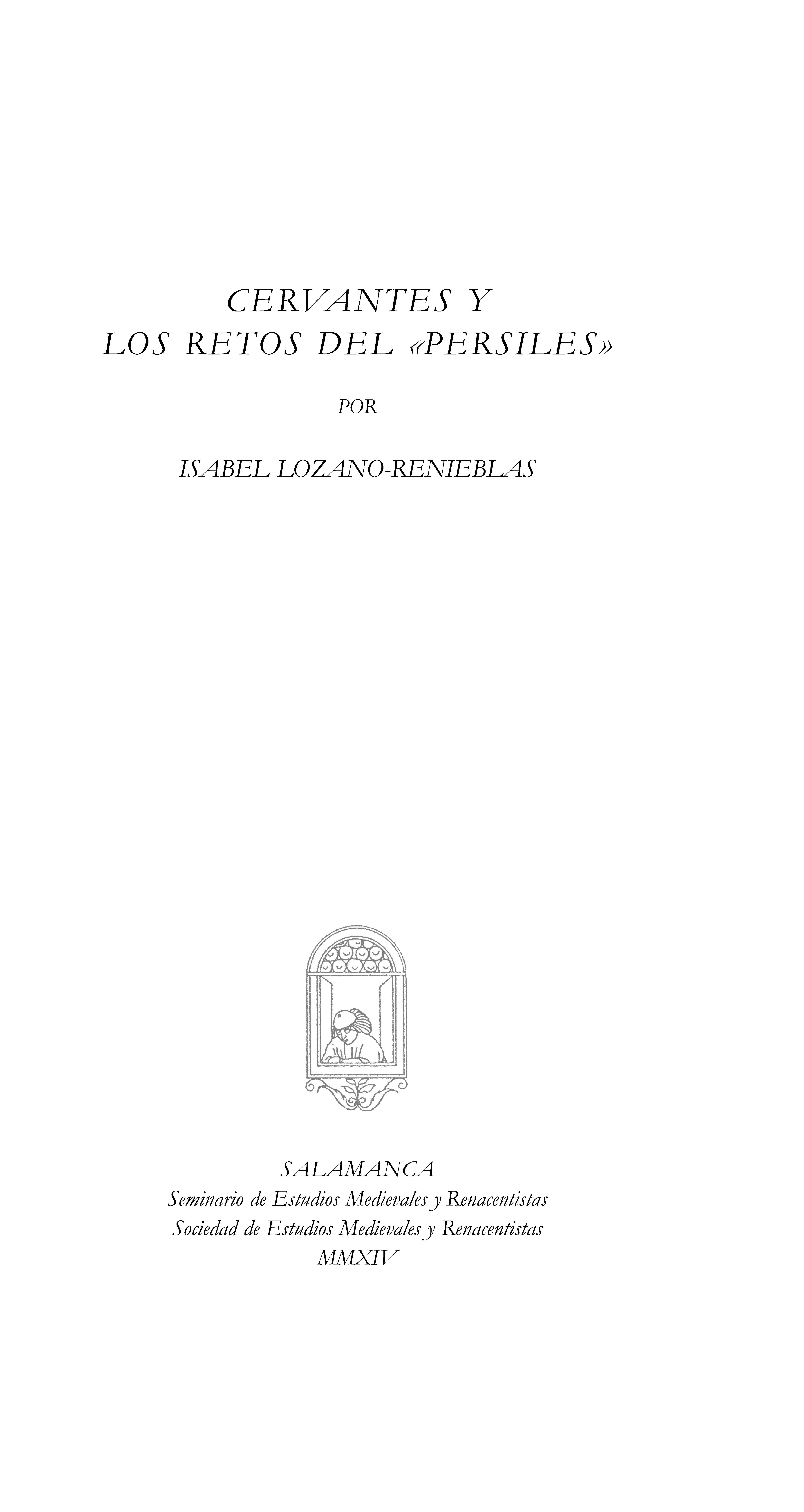 Cervantes y los retos del «Persiles»
