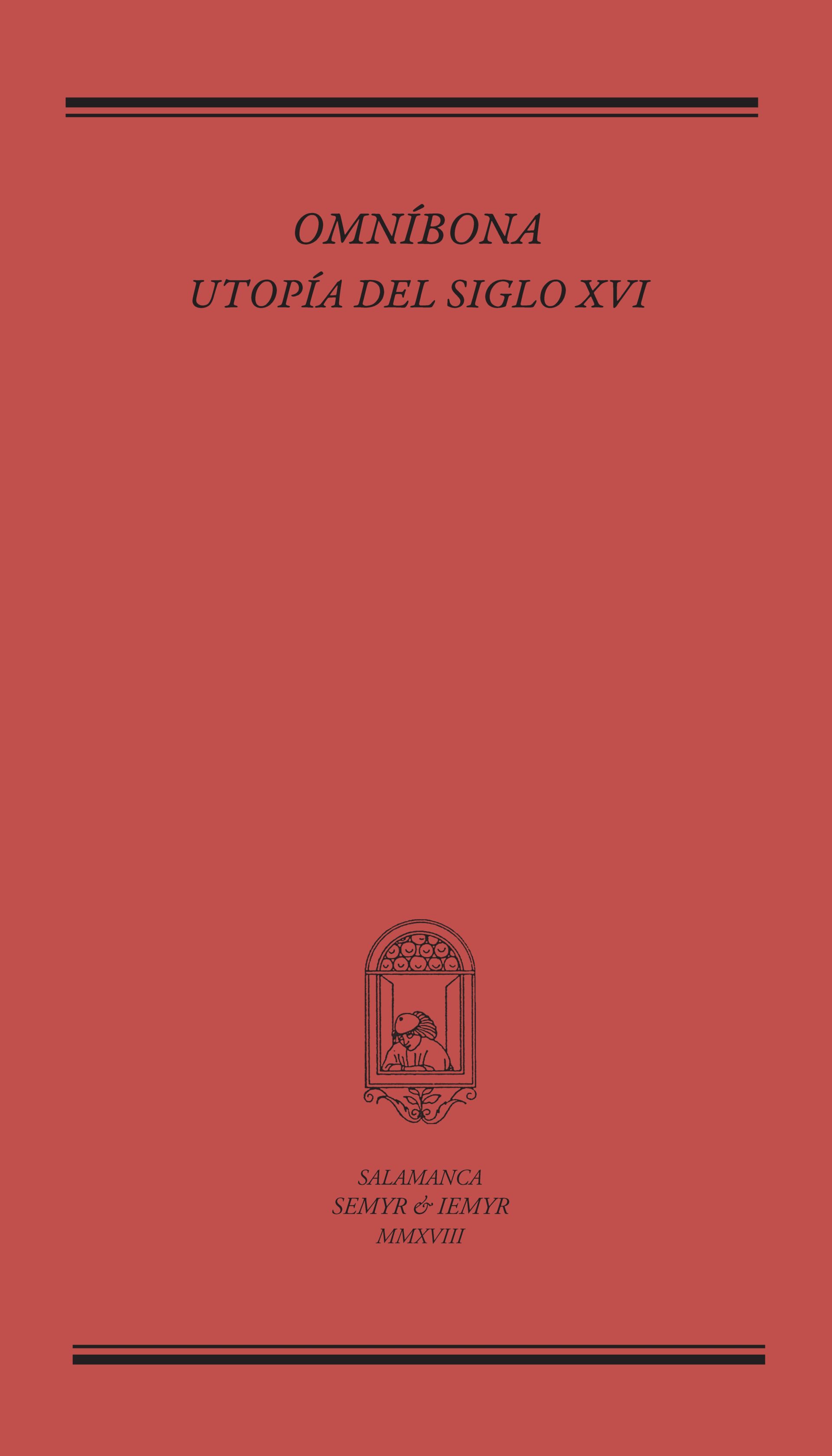 Omníbona. Utopía del siglo XVI (Ms. 9/2218 de la RAH)